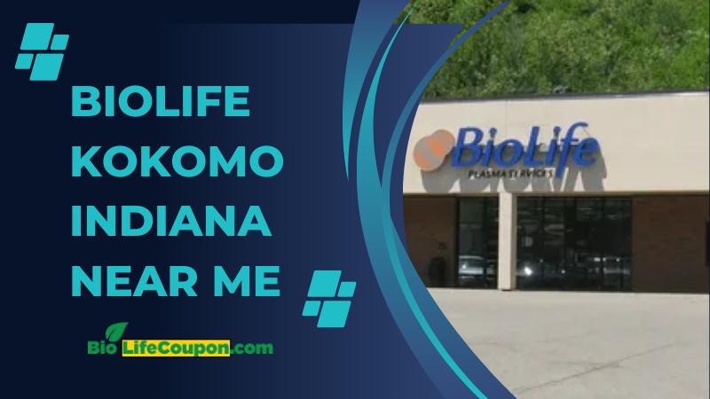 biolife kokomo indiana near me.