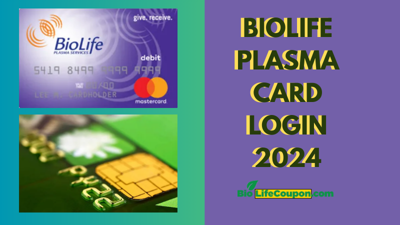 biolife plasma card login 2025