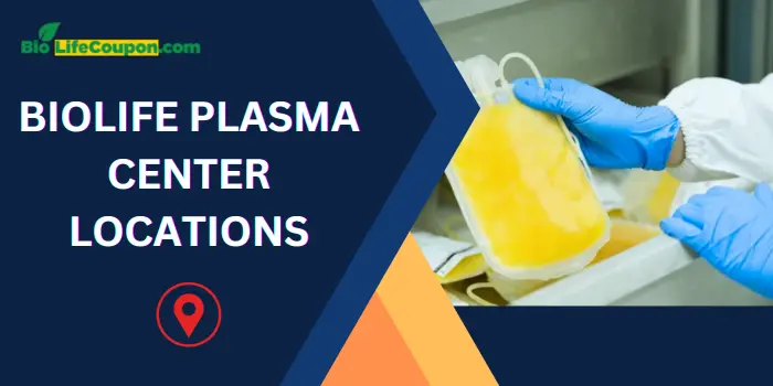 Biolife Plasma Center Locations