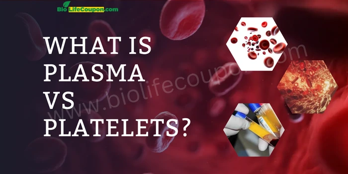 What Is Plasma Vs Platelets?